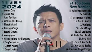 Noah - Full Album 2024 | Kumpulan Lagu TERPOPULER Noah