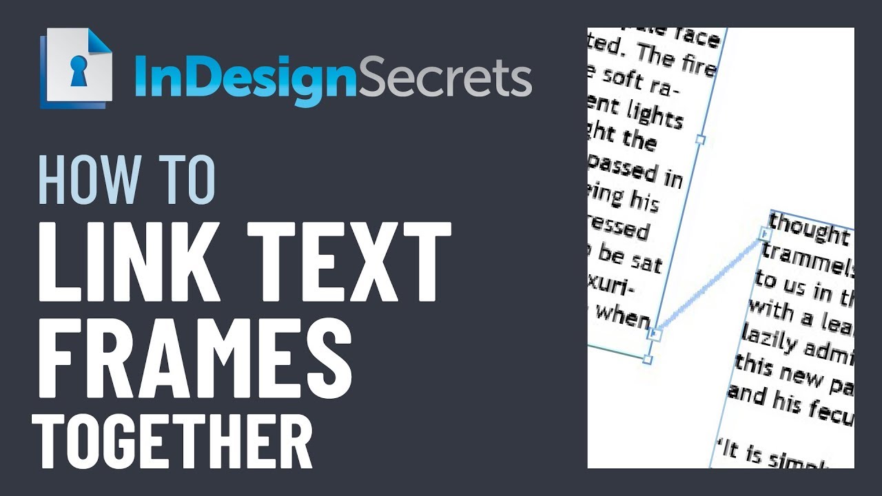 กรอบข้อความ html  New  InDesign How-To: Link Text Frames Together (Video Tutorial)