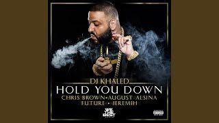 Video thumbnail of "DJ Khaled - Hold You Down"