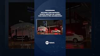 Mulher é encontrada morta dentro de lixeira com mãos e pés amarrados | #SBTNotícias