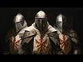 Veil of chivalry  chant of the leading crusaders