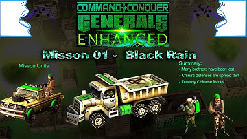 Command & Conquer: Generals - Enhanced Mod - GLA Campaign Mission 1: Black Rain -Brutal +Commentary