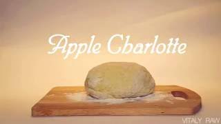 Apple Charlotte  (Vitaly Raw)