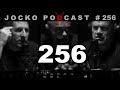 Jocko Podcast 256: An Hour Lost Today is an Hour Lost Forever.  Time is Running Out. W/ Dave Berke.