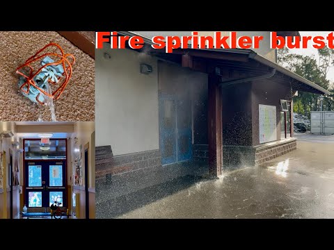 Fire sprinkler bursts