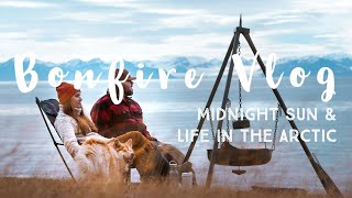 Bonfire Night in the Midnight Sun || Offgrid life in a remote cabin on Svalbard // Northern Norway