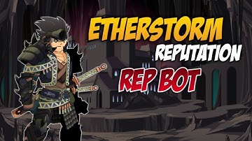 AQW | Etherstorm Reputation Bot ! Elemental Dracomancer Class - 2020 Cetera/Grimoire