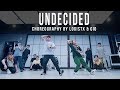 Chris Brown "Undecided" Choreography by Logistx & Gio