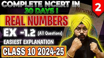 Day 2/30 | Real Numbers | Exercise 1.2 | Chapter 1 | Class 10 Maths | NCERT | 2024-25 | CBSE