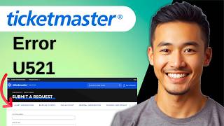 How To Fix Error Code U521 In Ticketmaster 2026 Step by Step