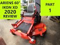 2020 Ariens IKONXD IKON XD Zero Turn 60" Lawn Mower Review