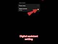 ⚙️⚙️master setting digital assistant setting ⚙️⚙️#shorts #viral shorts #master setting