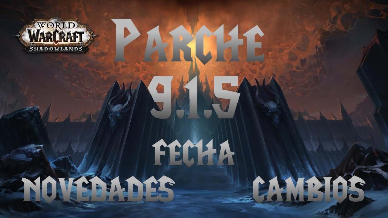 Parche 9.1.5 | Todas las novedades y fecha de salida