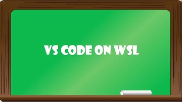 Visual Studio code on WSL