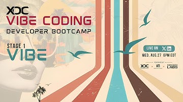 XDC Vibe Coding Bootcamp - STAGE 1: VIBE