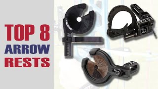 Top 8 Arrow Rests on the Market!