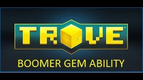 Trove PTS: Boomeranger Gem Ability Showcase