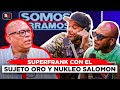 Superfrank descifra el inicio del movimiento urbano al sujeto oro y nukleo salomon