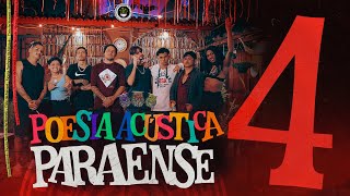 POESIA ACÚSTICA PARAENSE 4 - MGoat, Keko, Enzo, Jai, Milson, Leona Vingativa,The Rocha,Thiago Melo B