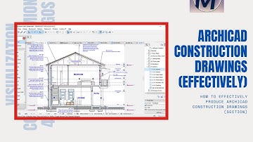 How to effectively produce ArchiCAD Construction Drawings (SECTION)