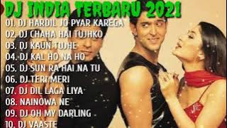 DJ INDIA TERBARU 2021❤️ DJ ASYIK BUAT SANTUY || DJ HARDIL JO PYAR KAREGA