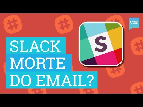 Slack: Tutorial Completo + 7 Super Dicas + Morte do email para times???