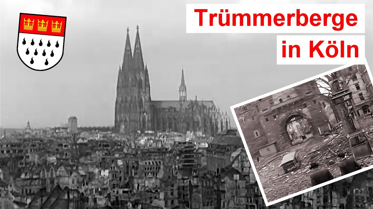 Trümmerberge in Köln