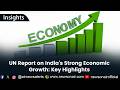 UN Report on India's Strong Economic Growth: Key Highlights | 21 May 2026