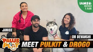 Meet Pulkit Samrat’s best friend, Drogo! || Paws & Play S02 @janicesequeira