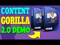 Content Gorilla 2.0 Review & Demo 🙉 Content Gorilla 2 Review + Demo 🙉🙉🙉