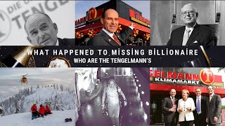 Mysteries Where Money Is Not Enough: Tengelmanns and Missing Billionaire Karl-Erivan Haub