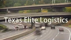 Texas Elite Logistics - Hotshot and logistics Companies in Houston Texas 