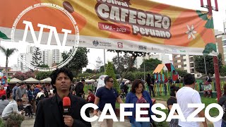 EL FESTIVAL CAFESAZO PERUANO ES EXTRAORDINARIO - NN