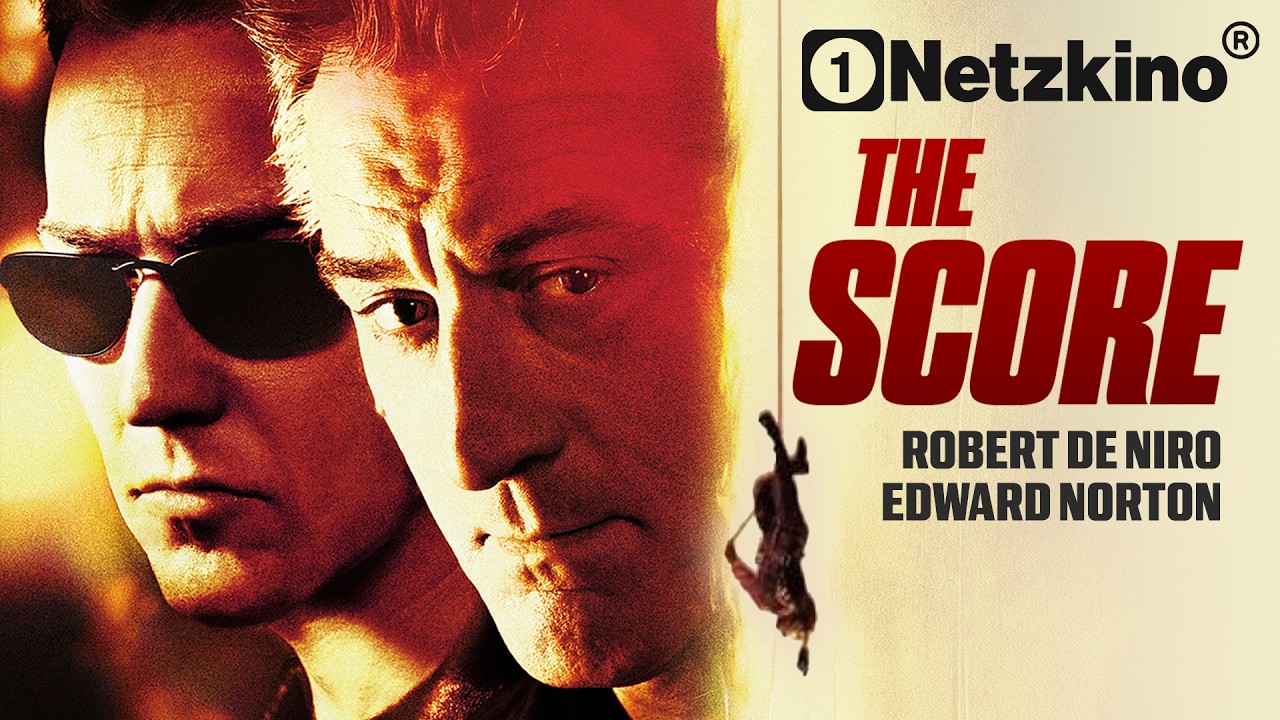 ROBERT DE NIRO in THE SCORE (Starbesetzter THRILLER, ganzer Film Deutsch, Filme Deutsch komplett)