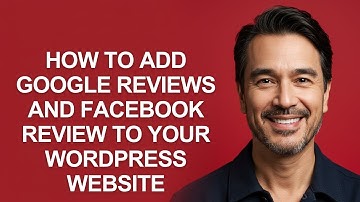 How to Add Google Reviews and Facebook Review to Your Wordpress Website - KevinHowTo