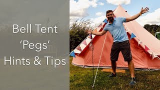 'Peg' Hints & Tips for your 5m Bell Tent Setup | Camping | Baylily Bell Tents