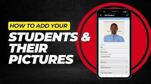 How To Add Your Students and Their Pictures on the @Klacify App