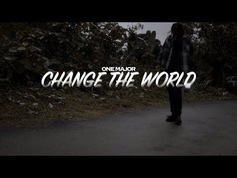 One Major - Change The World (Official Music Video) - YouTube