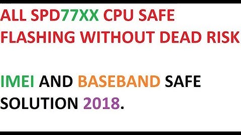 ALL SPD7731 CPU SAFE FLASHING WITH SPD UPGRADE TOOL NO FLASH AFTER DEAD RISK
