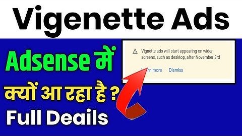 Vignette Ad Adsense Update | Vignette Ad Google Adsense Full Detail