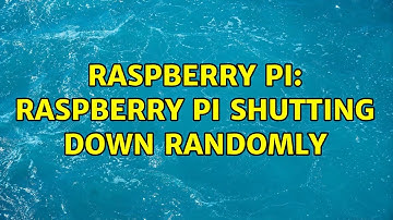 Raspberry Pi: Raspberry pi shutting down randomly