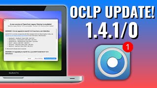 OpenCore Legacy Patcher 1.4.1 Update! NON-METAL WARNING + [DEEP DIVE]