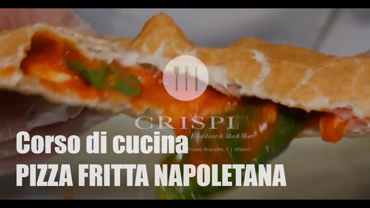 Corso di cucina Pizza fritta napoletana YouTube