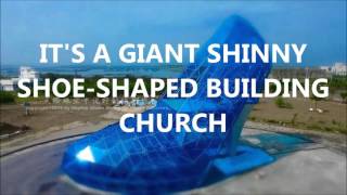 Stiletto Glass Shoe Shaped Church