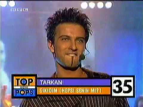 Tarkan - Hepsi Senin mi (Şıkıdım) top pop rtl