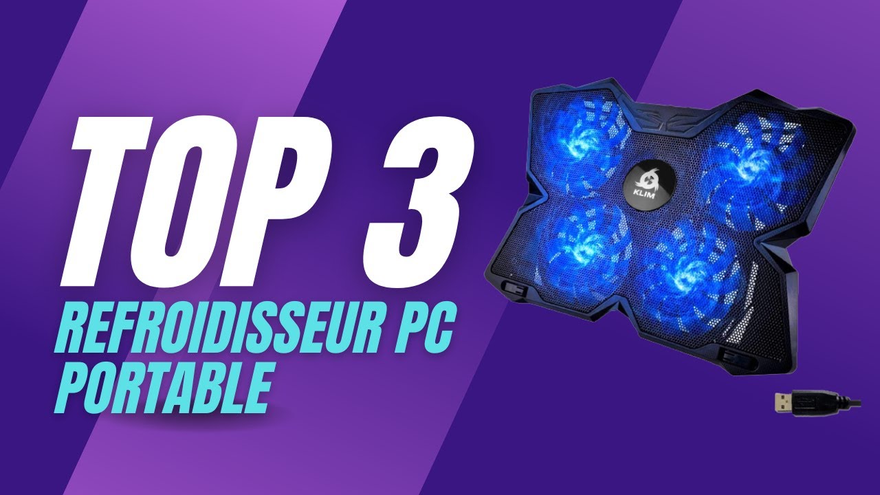 Top 3 Meilleur Refroidisseur PC Portable 2023