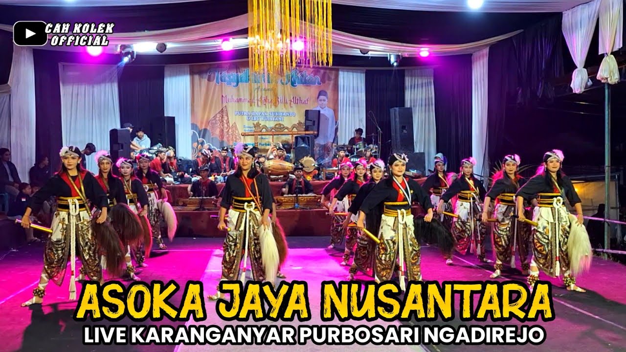 TERBARU!! WAROK ASOKA JAYA NUSANTARA LIVE KARANGANYAR PURBOSARI NGADIREJO TEMANGGUNG