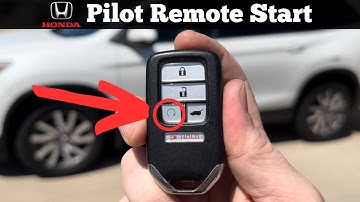 2016 - 2022 Honda Pilot - How To Use Remote Start Feature On Remote Key Fob Tutorial