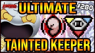 ULTIMATE TAINTED KEEPER RUN - The Binding Of Isaac: Repentance #280