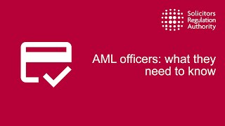 AML officers: what they need to know